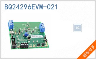 BQ24296EVM-021