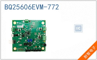 BQ25606EVM-772