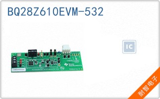 BQ28Z610EVM-532