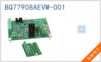 BQ77908AEVM-001