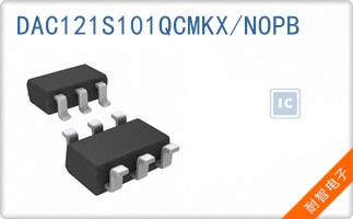 DAC121S101QCMKX/NOPB