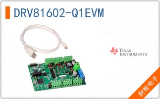 DRV81602-Q1EVM