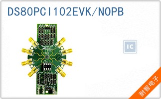 DS80PCI102EVK/NOPB