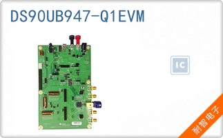 DS90UB947-Q1EVM