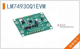 LM74930Q1EVM