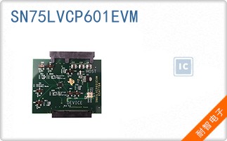 SN75LVCP601EVM