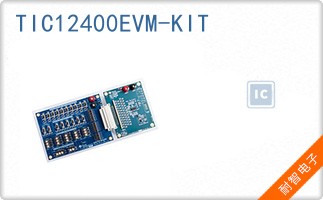 TIC12400EVM-KIT