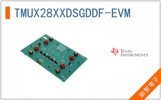 TMUX28XXDSGDDF-EVM