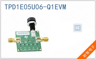 TPD1E05U06-Q1EVM