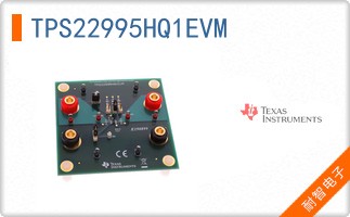 TPS22995HQ1EVM