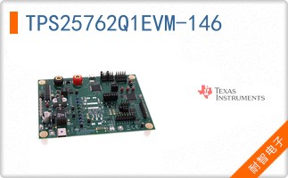 TPS25762Q1EVM-146