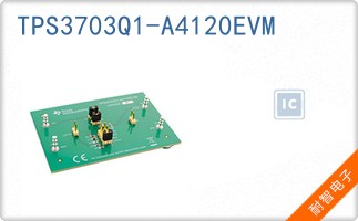 TPS3703Q1-A4120EVM