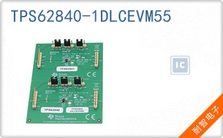 TPS62840-1DLCEVM55