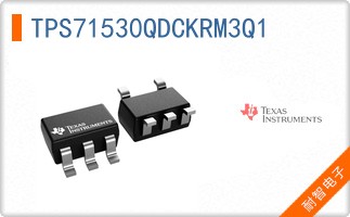 TPS71530QDCKRM3Q1
