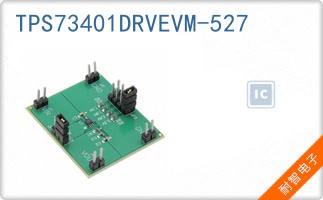 TPS73401DRVEVM-527