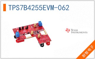TPS7B4255EVM-062