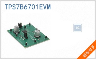 TPS7B6701EVM