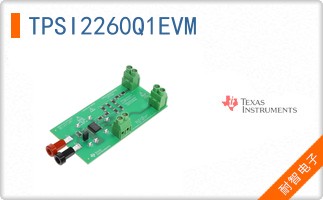 TPSI2260Q1EVM