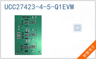 UCC27423-4-5-Q1EVM
